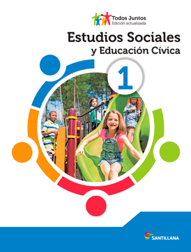 Estudios Sociales y Educación Cívica 1° Todos Juntos