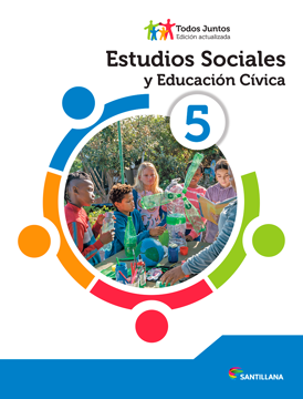 Estudios Sociales y Educación Cívica 5° Todos Juntos